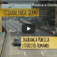 Porto Alegre, Cidade para Quem? Segurança Pública e Direitos Humanos