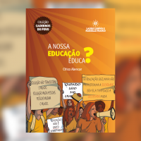 A nossa educação educa? FLCMF lança segundo livro da Coleção Cadernos do Povo