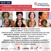 Observatório da Democracia promove debate sobre a participação das mulheres na luta democrática